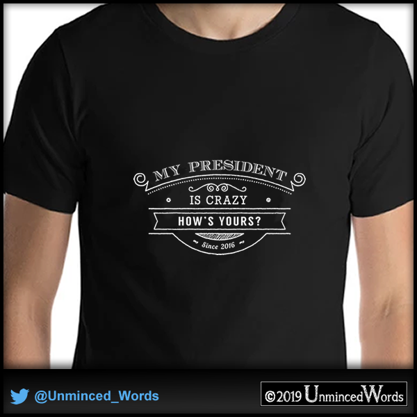 My President is Crazy - Collection