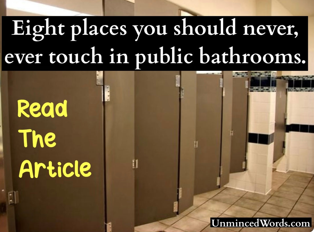 8 Places You Should Never, Ever Touch in Public Bathrooms