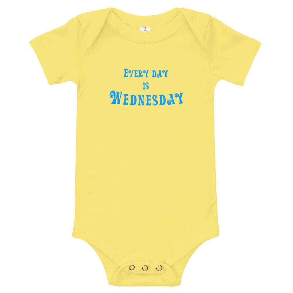 Every Day Is Wednesday - Onesie