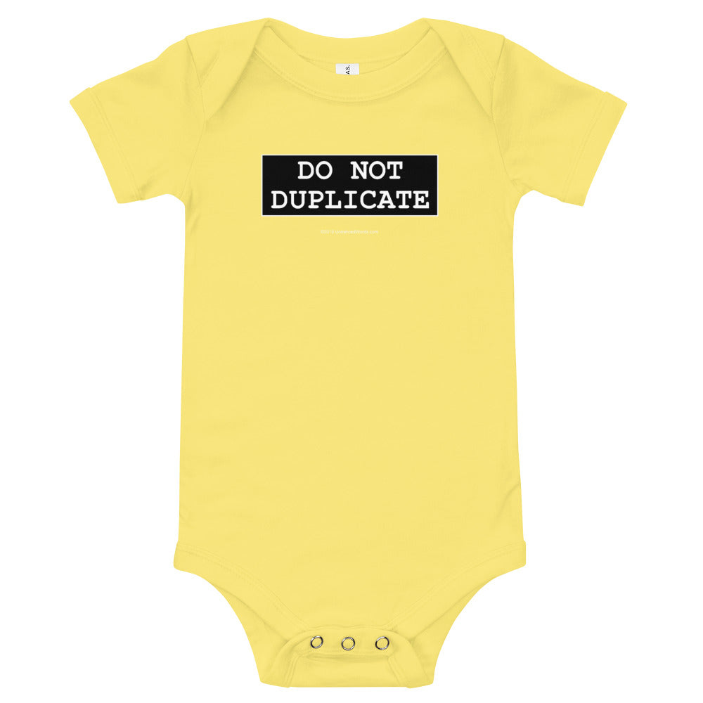 Do Not Duplicate - Onesie - Unminced Words