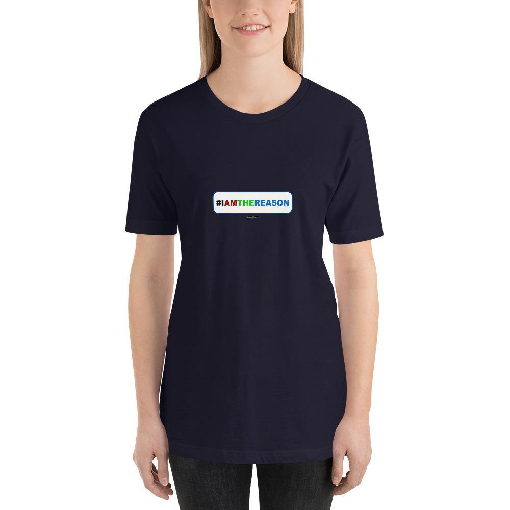 #IAMTHEREASON - Short-Sleeve Ladies' T-Shirt - Unminced Words
