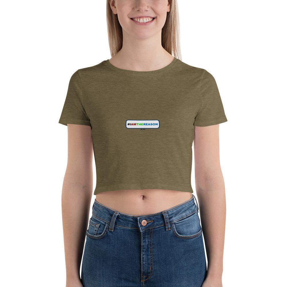 #IAMTHEREASON - Women’s Crop Tee - Unminced Words