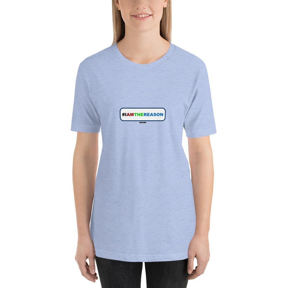 #IAMTHEREASON - Short-Sleeve Ladies' T-Shirt - Unminced Words