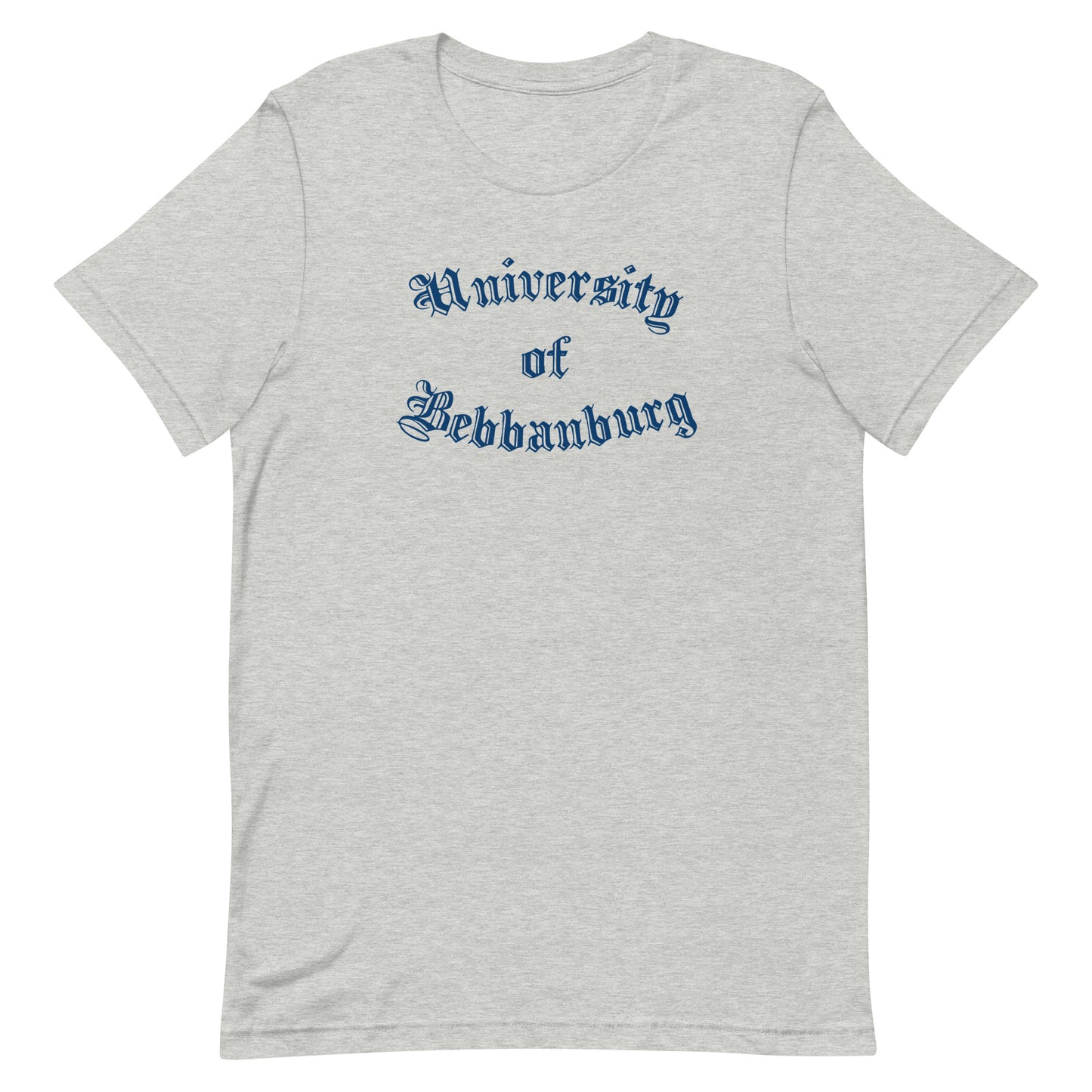 University of Bebbanburg - Unisex t-shirt