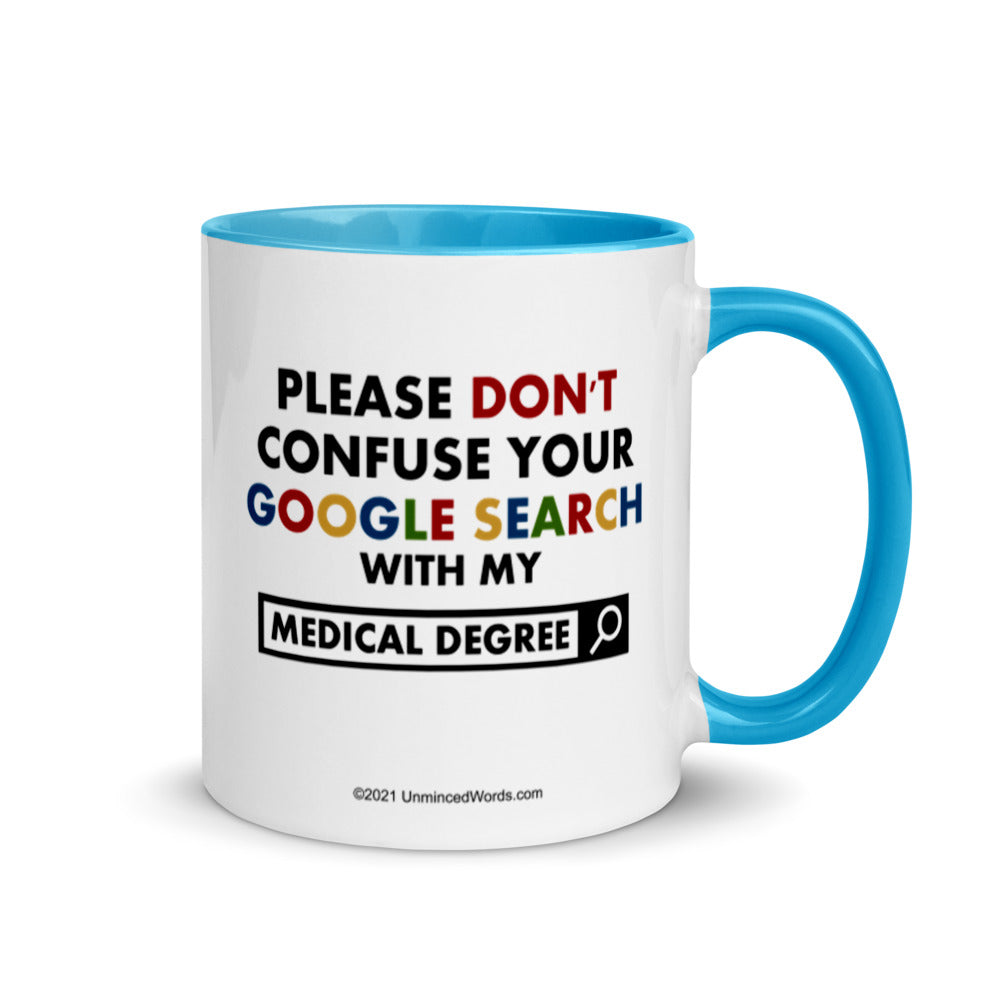 Medical Degree - Mug