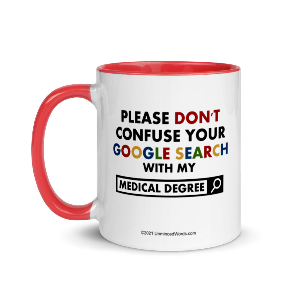 Medical Degree - Mug