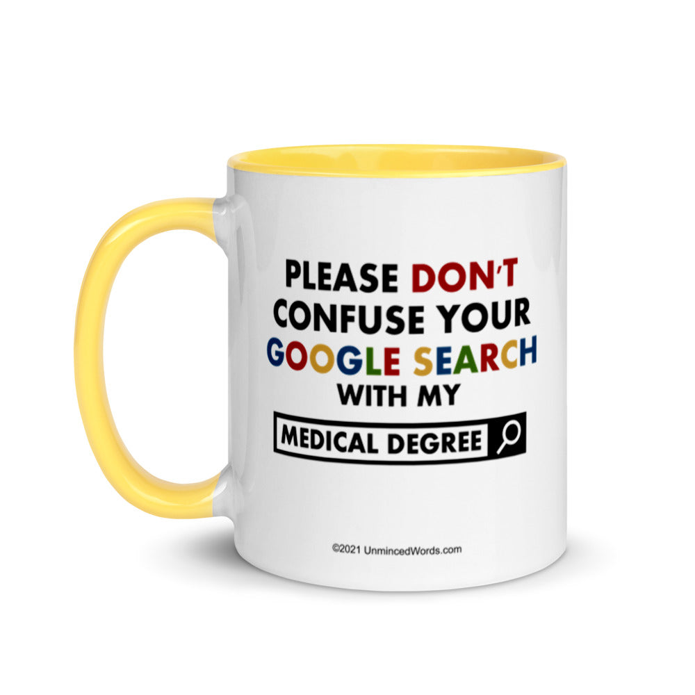 Medical Degree - Mug