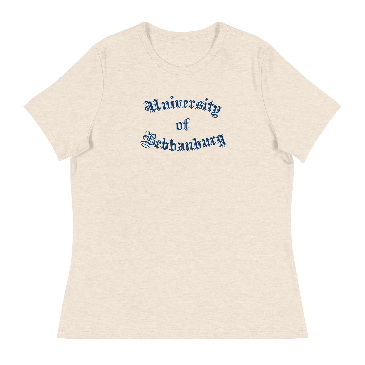 University of Bebbanburg - Women's Relaxed T-Shirt