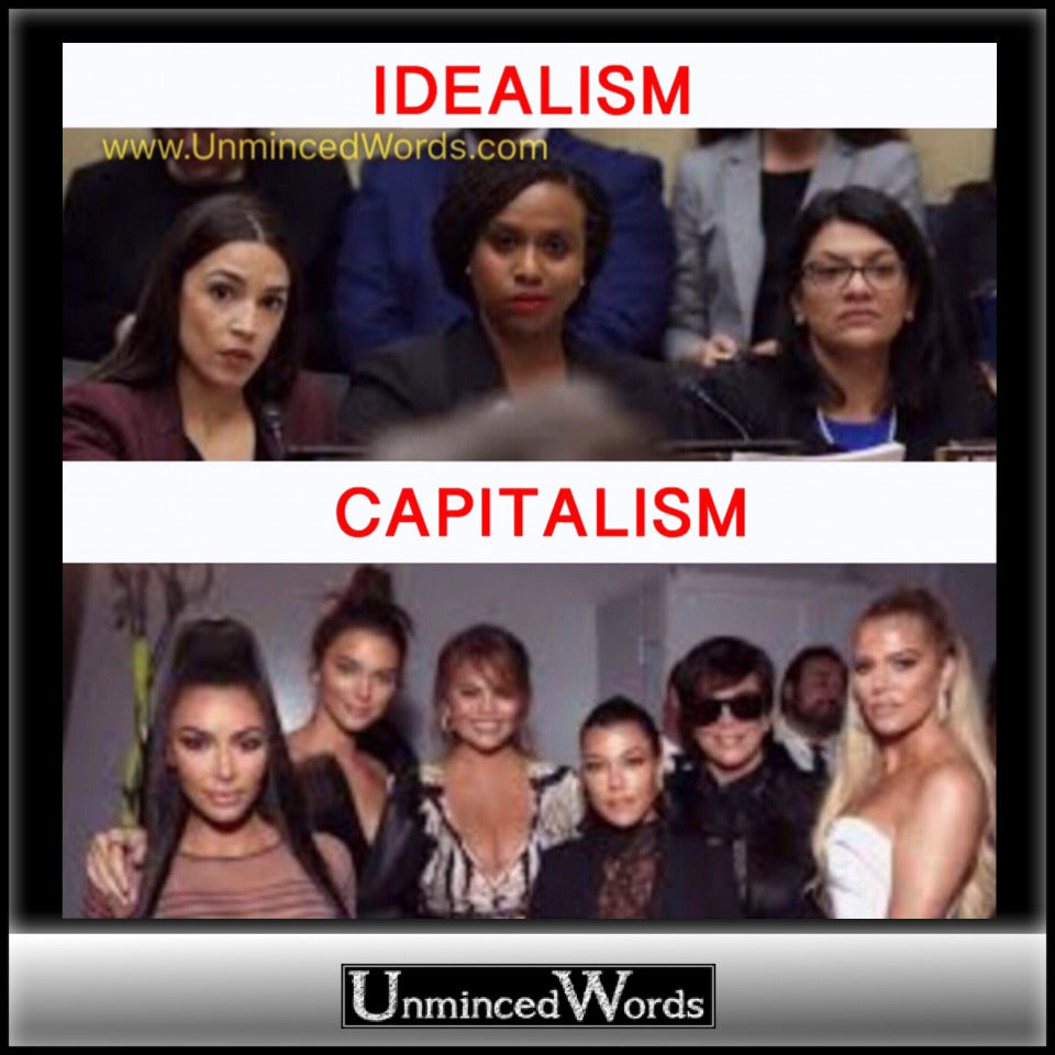 Idealism meets Capitalism