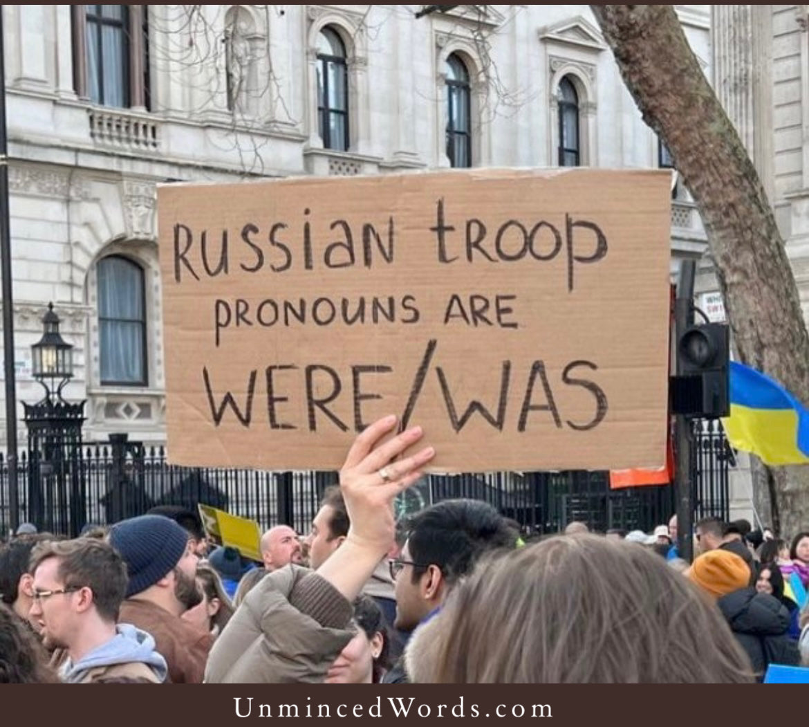 Russian Troop Pronouns are ‘Were/Was’