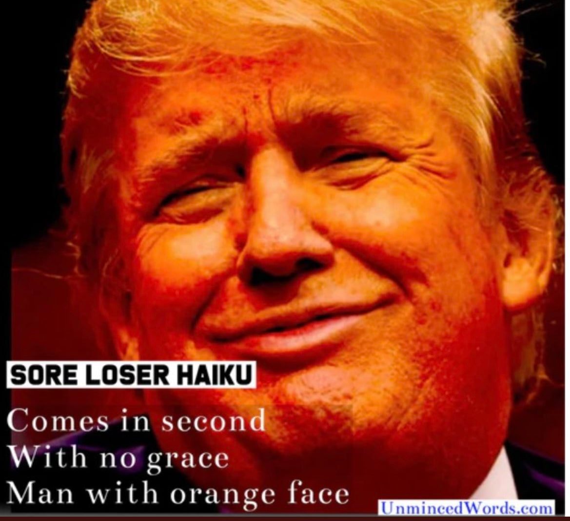 A trump haiku for your day, from UnmincedWords.com
