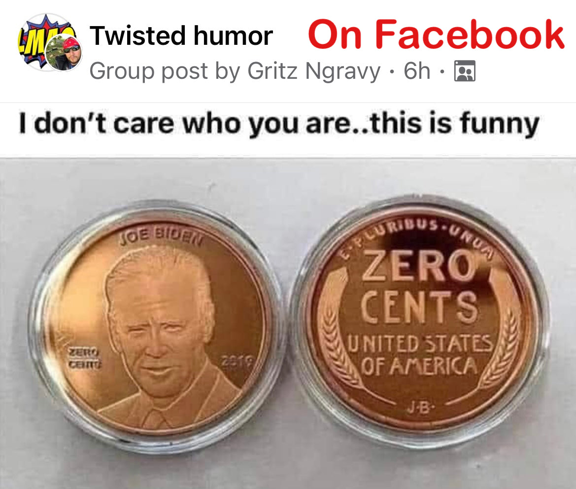 Biden Coin Humor from Twisted Humor