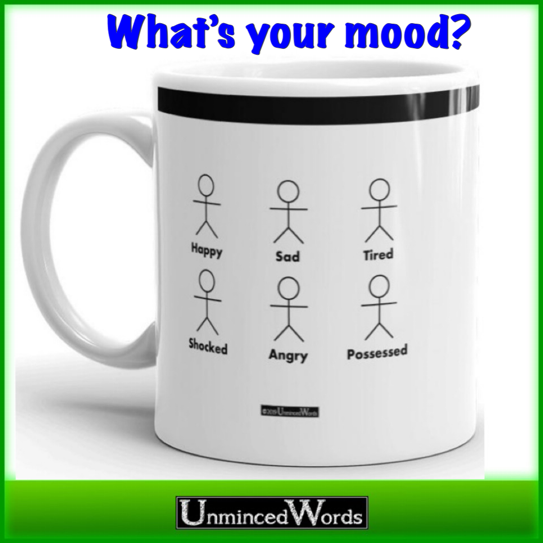 What’s your mood?