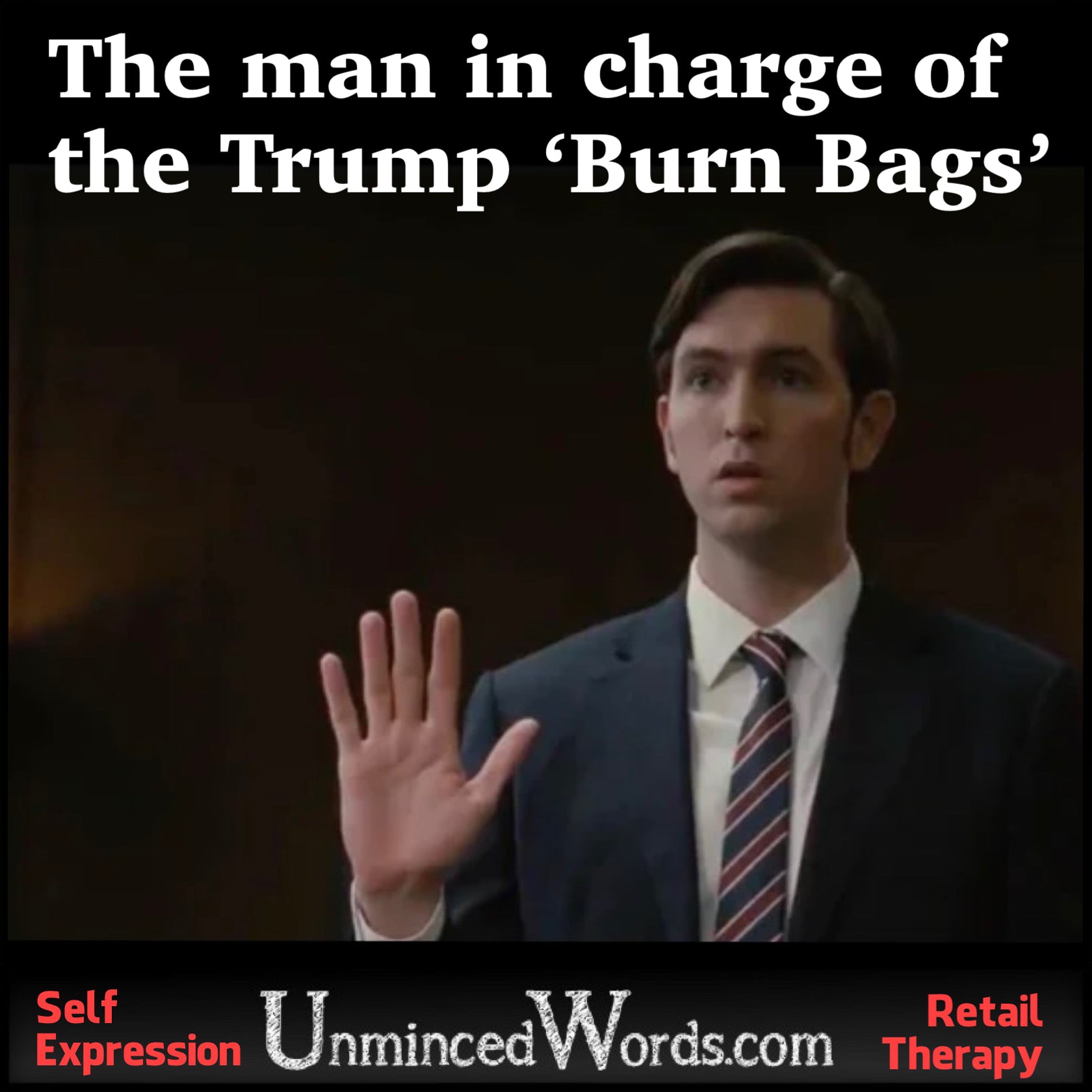 The man in charge of the Trump Burn Bags: