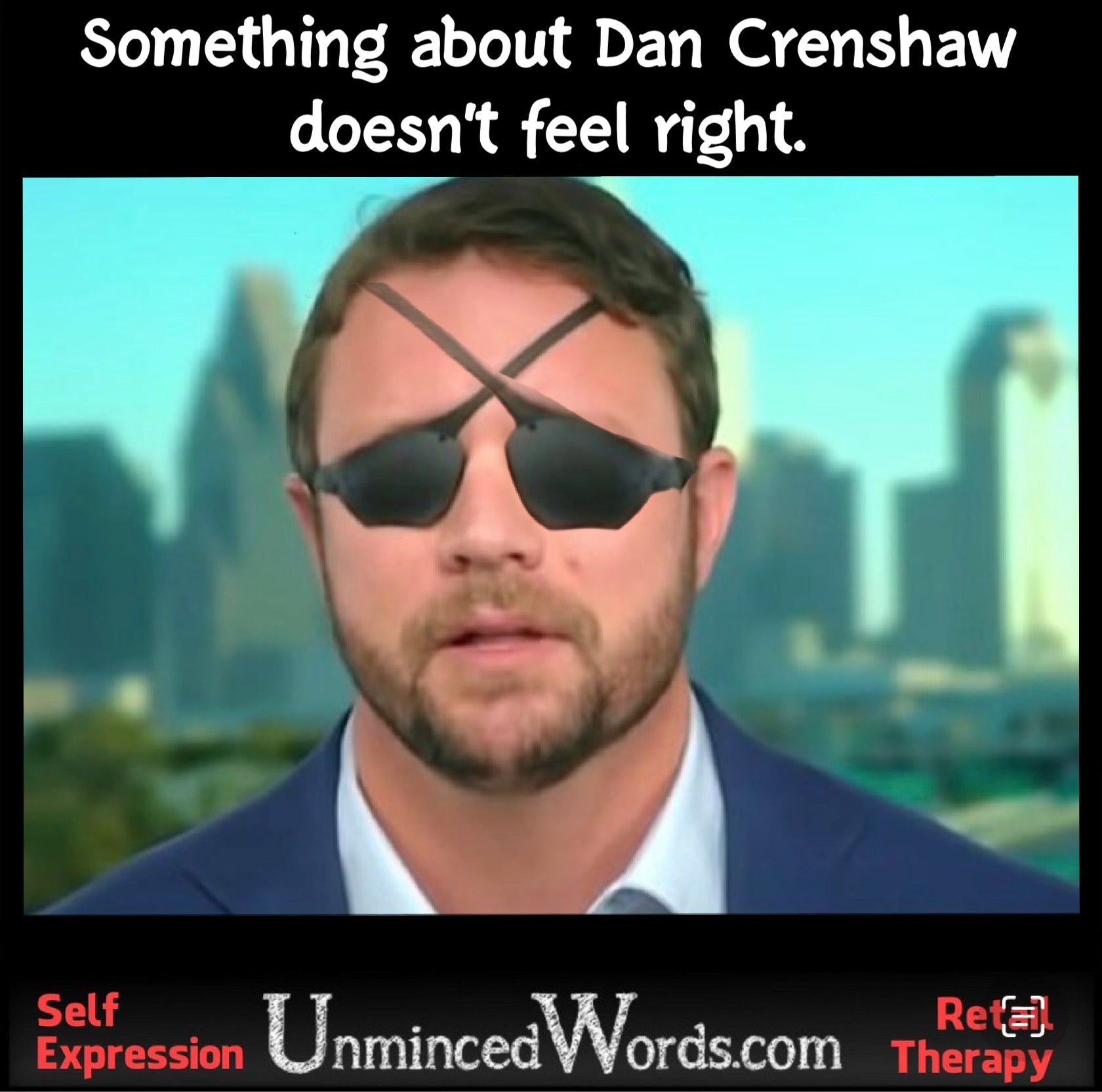 Something about Dan Crenshaw doesn’t feel right.