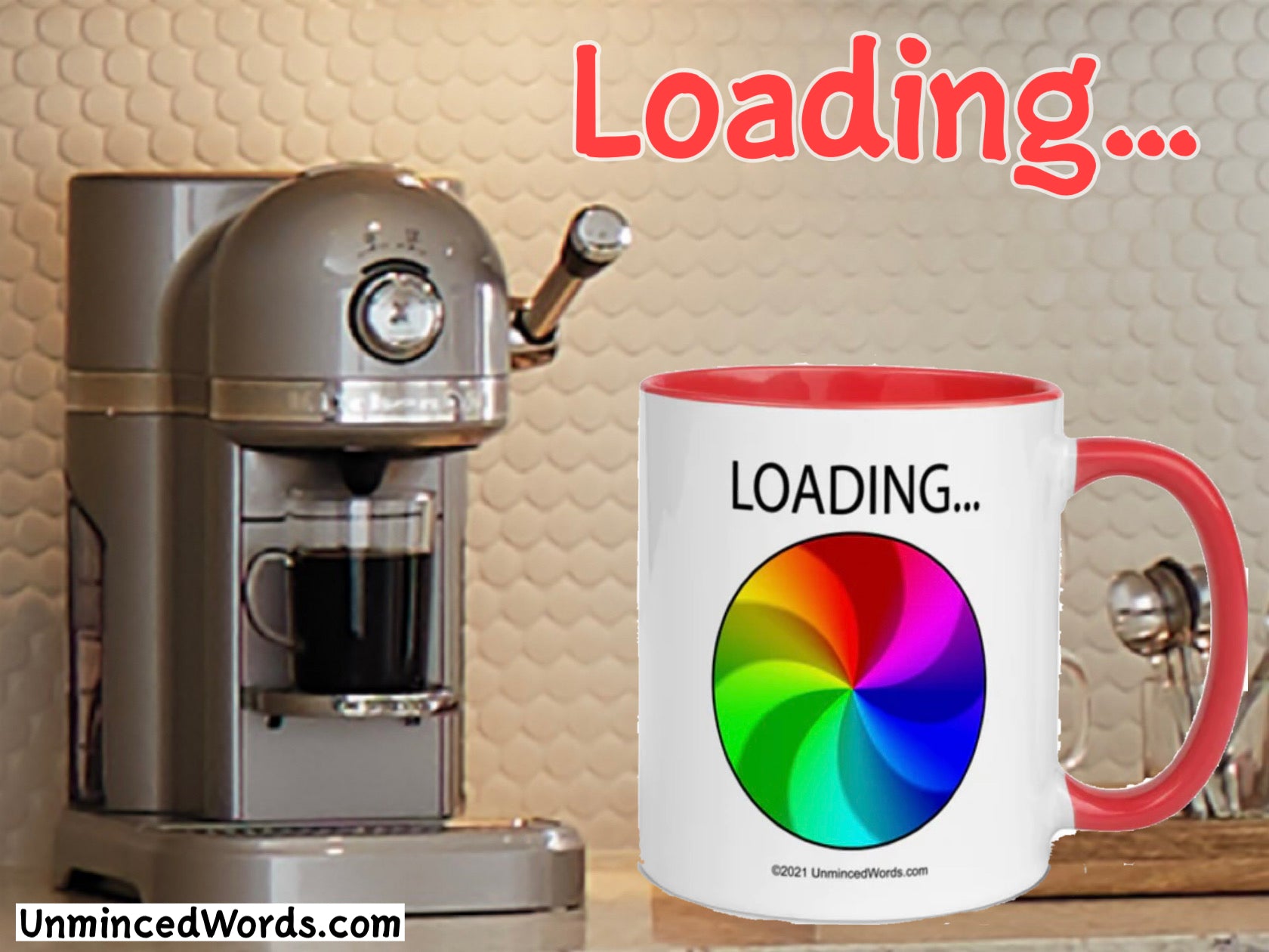 For mornings… The LOADING MUG