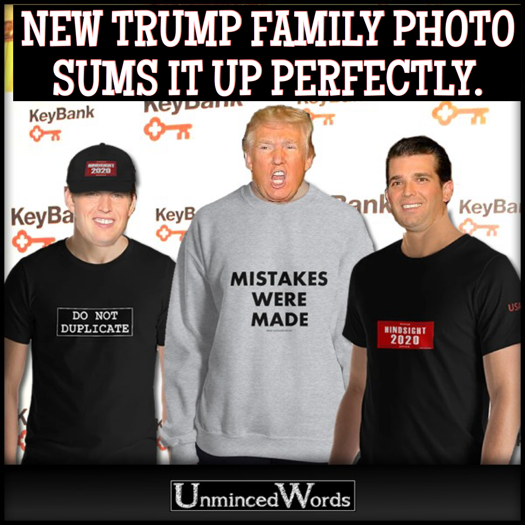 NEW TRUMP FAMILY PHOTO SUMS IT UP PERFECTLY.