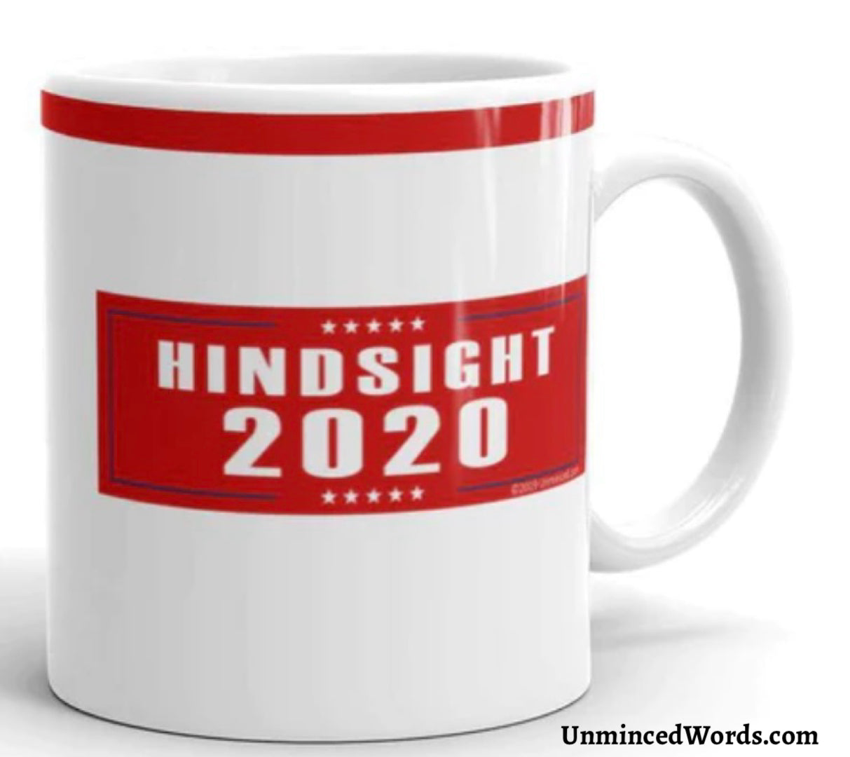 HINDSIGHT 2020 is how we see it here at UnmincedWords.