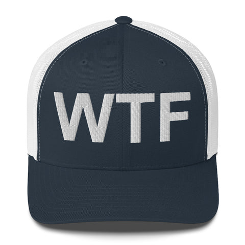 WTF - Trucker Cap