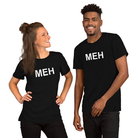 MEH - Unisex t-shirt