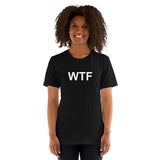 WTF - Unisex t-shirt