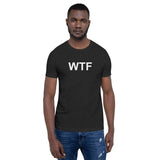 WTF - Unisex t-shirt