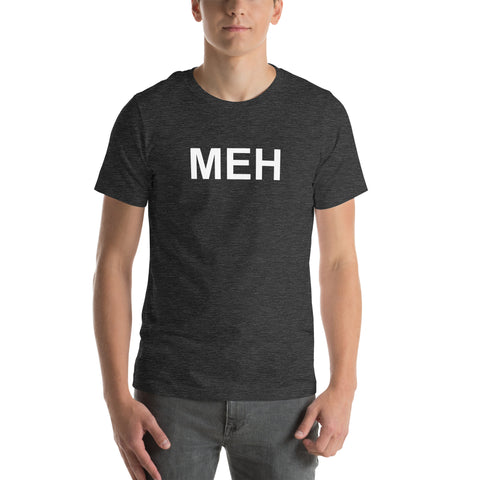 MEH - Unisex t-shirt