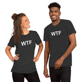 WTF - Unisex t-shirt