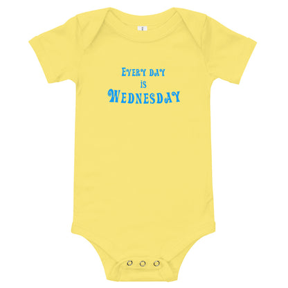 Every Day Is Wednesday - Onesie