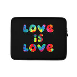Love is Love - Laptop Sleeve
