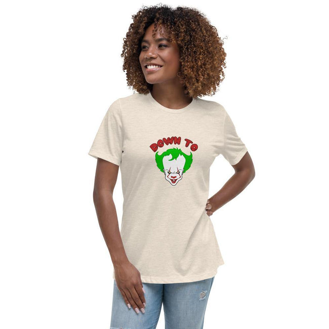 Down To Clown - Women's Relaxed T-Shirt - Unminced Words