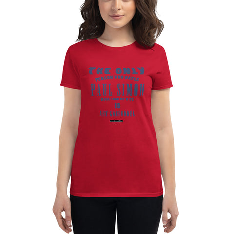 The Only Person Who Hates Paul Simon - Women's short sleeve t-shirt - Unminced Words