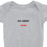 Go Away - Onesie - Unminced Words