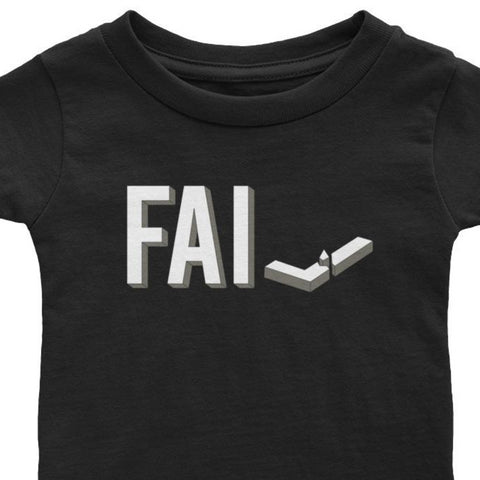 Fail - Infant Cotton Jersey Tee - Unminced Words