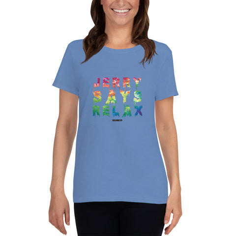 Jerry Says Relax - Women's short sleeve t-shirt - Unminced Words