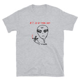 E.T. is my pool boy - Short-Sleeve T-Shirt