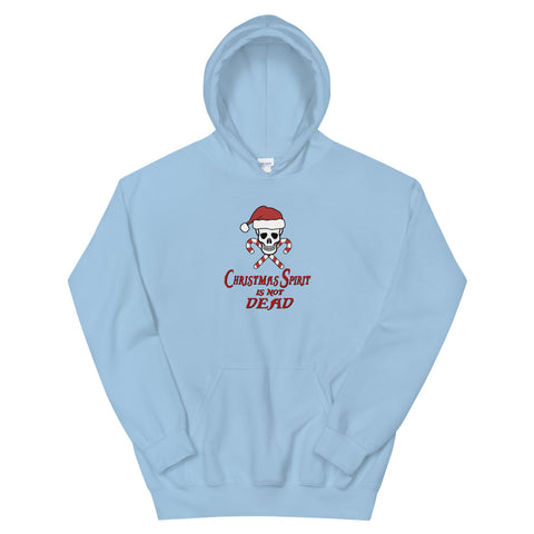 Christmas Spirit is not Dead - Hoodie