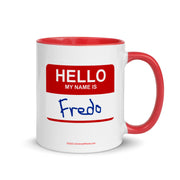 Hello, My Name is Fredo - Mug